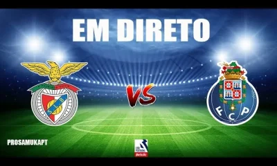 BENFICA vs PORTO (EM DIRETO) - LIGA PORTUGAL BETCLIC